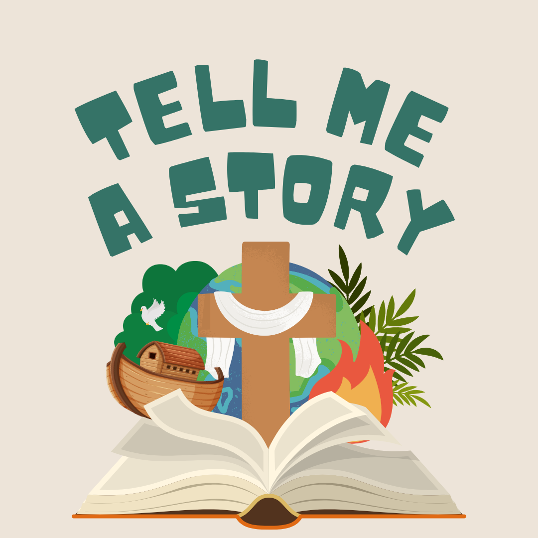Tell Me a Story